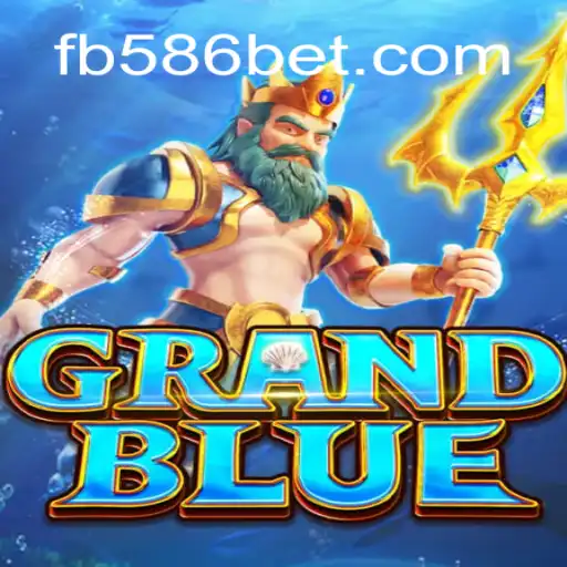 GRANDBLUE: Dive into the Thrilling World of Official Slots Brasil with 586bet.COM Platform
